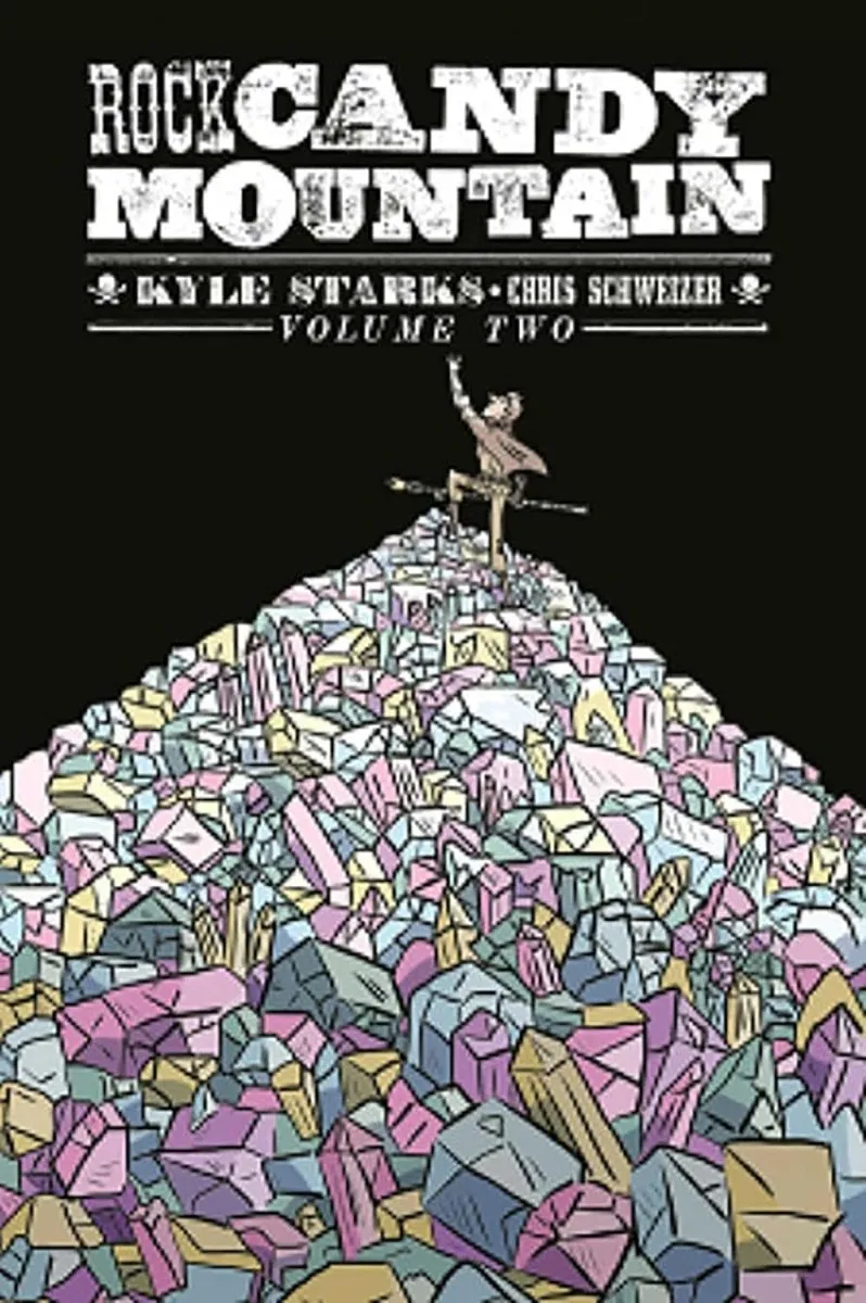 Rock Candy Mountain TP Vol 02